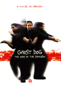 Ghost Dog - The Way of the Samurai; directed by Jim Jarmusch